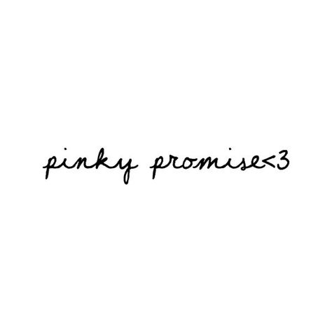 Pinky Promise Word Tattoo, Promise In Different Fonts, Promise Tattoo Word, Pinky Promise Quotes, Brown Tattoo Ink, Pinky Promise Tattoo, Promise Tattoo, Promise Quotes, I Miss You Quotes For Him