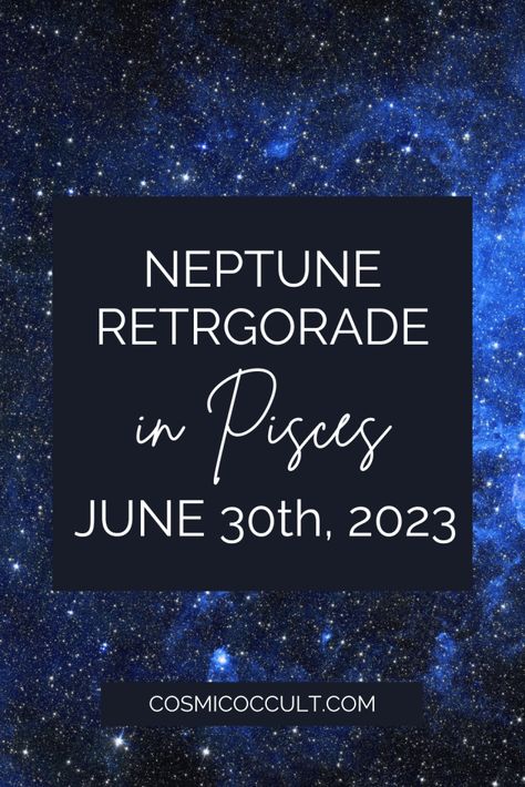 On June 30th, 2023, Neptune, the planet of dreams and intuition, begins its retrograde cycle at 27 degrees in its home sign, Pisces. During the Neptune retrograde, it’s not uncommon to see echoes of the past. Specifically, events that unfolded from March 10th to June 30th may resurface. These echoes provide a unique opportunity to resolve or act on issues that were prominent during the early part of the year. Neptune Retrograde 2023, Retrograde 2023, Neptune Facts, Neptune Retrograde, Home Sign, June 30, Space And Astronomy, Astronomy, Planets