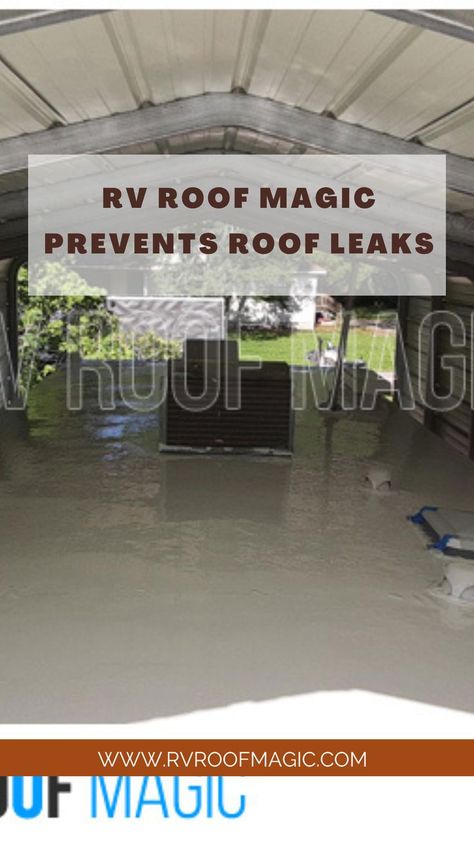 RV Roof Magic prevents roof leaks Rv Roof Repair, Roof Maintenance, Mobile Homes, Roof Repair, Cost Saving, Rooftops, Mobile Home, Recreational Vehicles, Rv