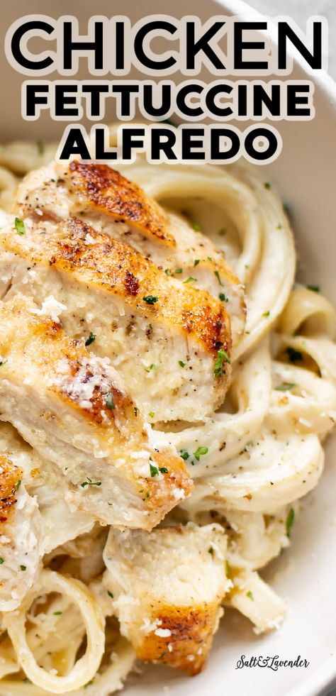 Salt And Lavender Chicken Alfredo, Chicken Fettuccine Alfredo Pasta, Chicken Alfredo Pasta For A Crowd, Turkey Fettuccine Alfredo, Italian Chicken Alfredo Recipe, Creamy Chicken Fettuccine, Chicken Fettucini, Easy Chicken Fettuccine, Chicken Fettuccine Alfredo Recipe