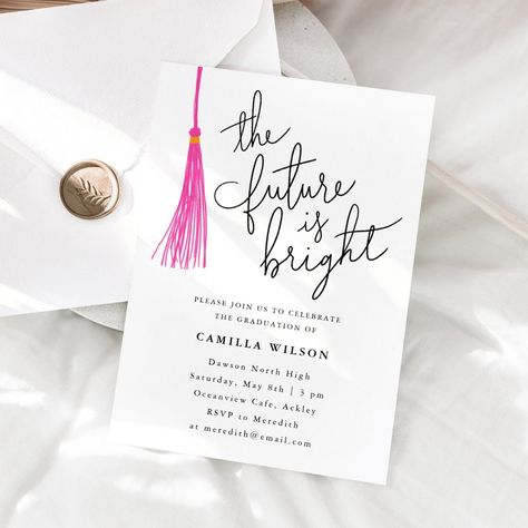 The Future Is Bright Pink Tassel Graduation Party Invitation Cocktail Party Invitations, Modern Graduation Party, Graduation Cocktail, Graduation Party Invitations Templates, Typography Script, The Future Is Bright, Cocktail Party Invitation, Future Is Bright, College Graduates