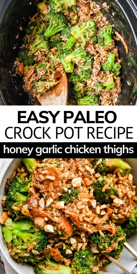 Paleo Honey Garlic Chicken, Boneless Chicken Thighs Crockpot, Paleo Slow Cooker Chicken, Paleo Crockpot Chicken, Paleo Crock Pot, Easy Paleo Chicken, Paleo Slow Cooker Recipes, Garlic Chicken Thighs, Paleo Crockpot Recipes