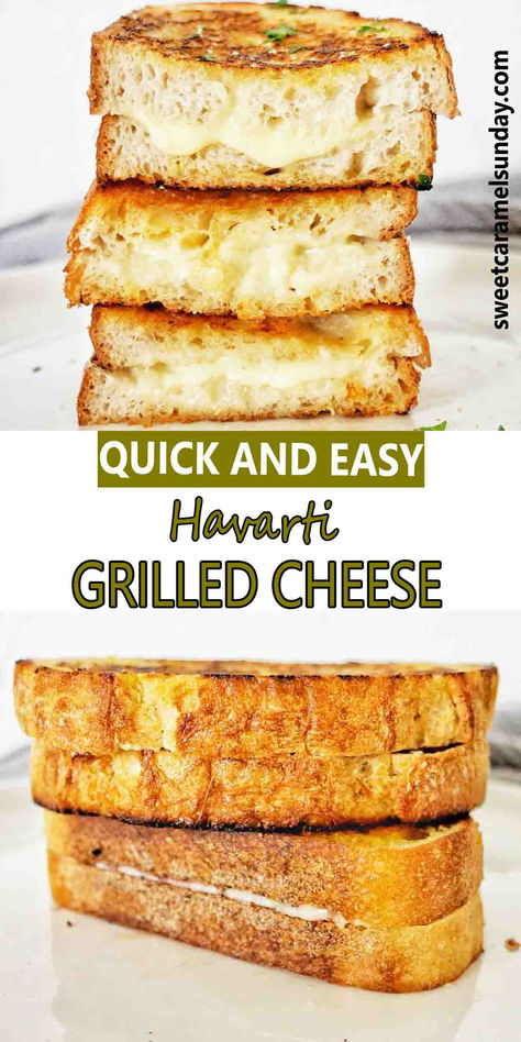 Grilled cheese sandwich stacked on white plate with text written between 2 images. Havarti Grilled Cheese Sandwiches, Havarti Grilled Cheese Recipes, Grilled Cheese Havarti, Havarti Cheese Recipes, Havarti Grilled Cheese, Homemade Grilled Cheese, Cheese Toastie, Yummy Sandwiches, Sandwhich Recipes