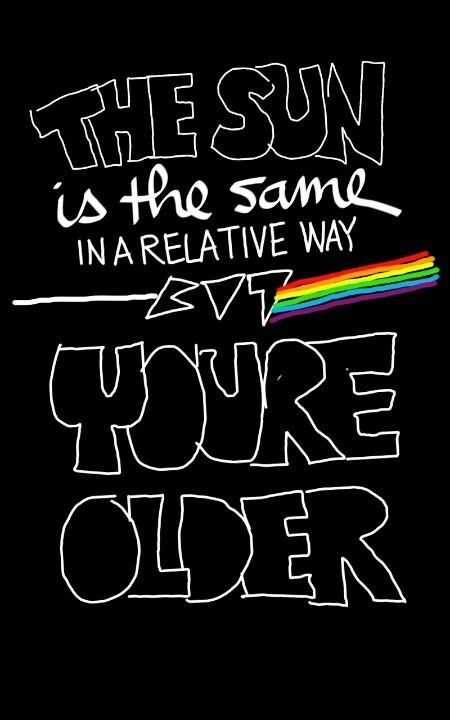 .:.:.:.:.:.Pink Floyd.:.:.:.:.:. Retro Lyrics, Pink Floyd Quotes, Time Pink Floyd, Pink Floyd Wallpaper, Frases Rock, Pink Floyd Lyrics, Tattoo Music, Pink Floyd Art, Quotes Pink