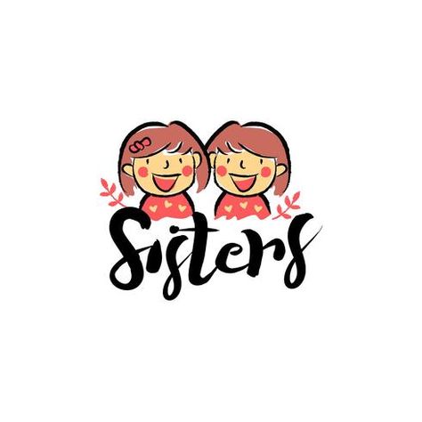 Sisters Logo, 2 Sisters, Two Sisters, I Hope, Design