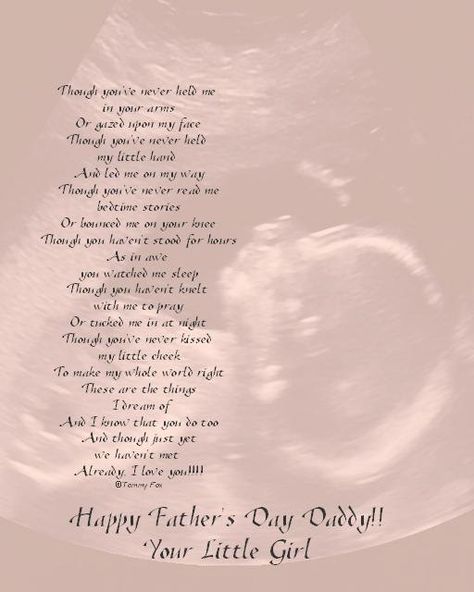 Daddy Quotes For Unborn Baby. QuotesGram Baby Fathers Day Gift, Fathers Day Poems, Gifts For Hubby, Dad To Be, Unborn Baby, Pregnancy Quotes, Fathers Day Crafts, Dad Quotes, Baby Quotes