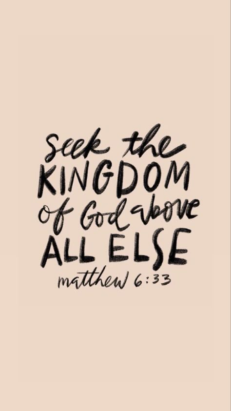 Matthew 6 33 Wallpaper Iphone, Matthew 6 33 Wallpaper Aesthetic, Matthew 6 33 Wallpaper, Matthew 6:33, Matthew Bible Verses, Homemaker Quotes, Zac Poonen, Matthew Verses, Open Heaven