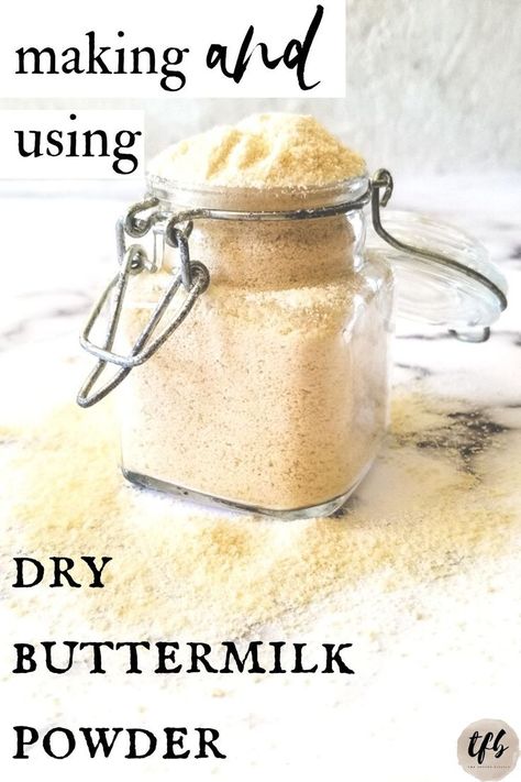 Homesteading Knowledge, Homemade Staples, Buttermilk Powder, Dry Buttermilk, Make Buttermilk, Powdered Buttermilk, Homemade Ingredients, Baking Mix Recipes, Homemade Dry Mixes