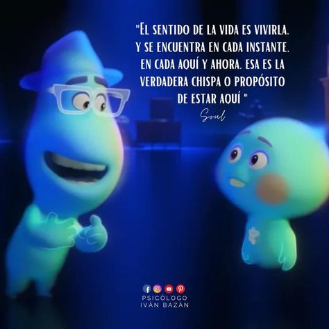 Disneyland Quotes, Soul Pixar, Soul Disney, Disney Amor, Fantasy Quotes, Cute Spanish Quotes, Disney Movie Quotes, Disney Up, Quotes Disney