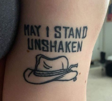 May I Stand Unshaken Rdr2 Tattoo, John Marston Tattoo, Unshaken Tattoo, Rdr2 Tattoo Small, Arthur Morgan Tattoo Ideas, Arthur Morgan Hat Tattoo, May I Stand Unshaken Tattoo, Red Dead Redemption 2 Tattoo Ideas, Arthur Morgan Tattoo