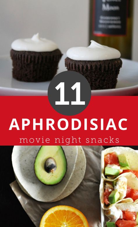 11 aphrodisiac movie night snacks.  Everything from fudge brownie recipes to avocado, to make on your next Netflix date-night in. Movie Date Snack Ideas, Romantic Date Night Snacks, Aphrodisiac Snacks, Movie Date Night Snacks, Romantic Snacks For Two, Healthy Date Night Snacks, Aphrodisiac Meals, Movie Date Snacks, Date Night Snacks At Home