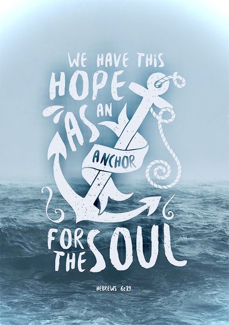 Hope Anchors The Soul Wallpaper, Hebrews Anchor Verse, We Have An Anchor That Keeps The Soul, Hebrews 6:19, Quotes With Beautiful Background, Anchor Aesthetic, Christian Wallpaper Quotes, Anchor Bible Verses, Anchored In Christ