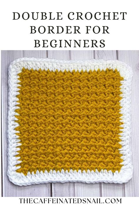 The Double Crochet Border for Beginners is a great finish to blankets and other flat paneled projects. Learn how to make this simple crochet blanket border with my step-by-step tutorial. Double Crochet Edging And Borders, Thick Crochet Border, Single Crochet Blanket Border, How To Crochet A Border, Double Crochet Borders For Blankets, How To Add A Border To A Crochet Blanket, Easy Crochet Blanket Borders, Crochet Borders For Blankets Simple, Blanket Borders Crochet