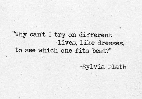 :: Journals Of Sylvia Plath, Sylvia Plath Poems, Plath Poems, Plath Quotes, Sylvia Plath Quotes, Literature Quotes, Sylvia Plath, Virginia Woolf, Poems Quotes