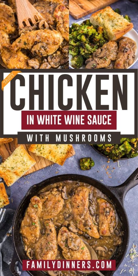 Chicken In White Wine Sauce, Light Chicken Recipes, Chicken With Mushroom Sauce, Chicken In Wine Sauce, Chicken In White Wine, Chicken In A Skillet, Chicken White Wine Sauce, White Wine Sauce Recipes, Chicken With Mushroom