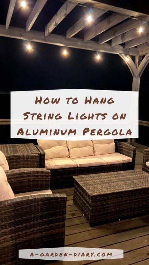 Light up your nights with the perfect string lights on your aluminum pergola! This guide provides everything you need to know about how to hang string lights on an aluminum pergola. Discover easy, secure methods to attach your lights, ensuring they stay in place while enhancing your outdoor ambiance. Whether it's for a festive occasion or everyday enjoyment, these tips will help you achieve a picture-perfect look effortlessly. String Lights On Pergola, Pergola Lights String Ideas, Costco Pergola, How To Make A Chandelier, Outdoor Ambiance, Succulent Bowls, Hanging String Lights, Patio Lights, Garden Diary