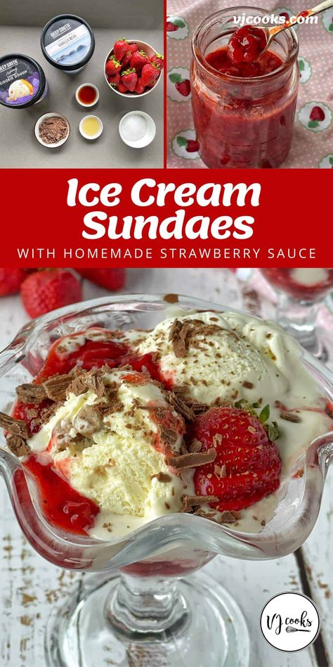 Sundaes are such a fun dessert any night of the week. For something special, I made my own homemade strawberry sauce then all I needed was ice cream, chocolate, vanilla essence, sugar and lemon juice. Yum! Sundae Recipes Homemade, Vj Cooks, Raspberry No Bake Cheesecake, Sundae Recipes, Homemade Strawberry Sauce, Strawberry Sundae, Ice Cream Chocolate, Fun Dessert, Lemon Ice Cream