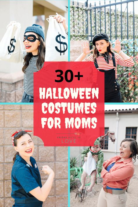 Easy Mom Halloween Costume Ideas - Friday We're in Love Fun Mom Halloween Costumes, Super Mom Halloween Costume, Mum Halloween Costume Ideas, Mom Costume Ideas Funny, New Mom Halloween Costume, Cool Mom Costumes, Easy Mom And Daughter Halloween Costumes, Cool Mom Halloween Costumes, Cute Mom Halloween Costumes