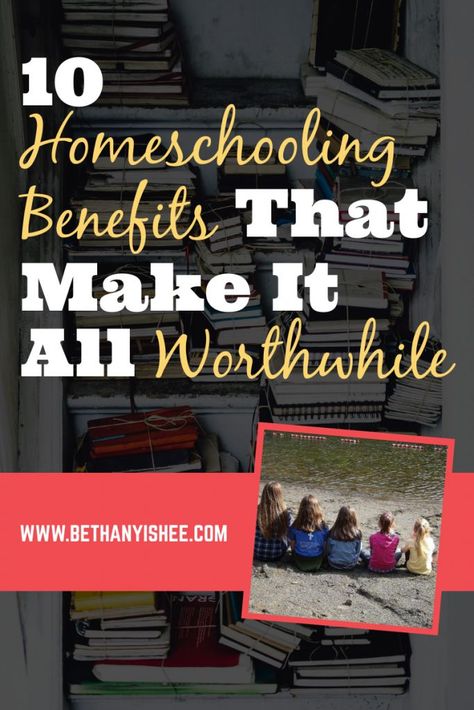 10 Homeschooling Benefits That Make It All Worthwhile Homeschool Writing Prompts, Benefits Of Homeschooling, Homeschool Hacks, Homeschooling Tips, Homeschool Inspiration, How To Start Homeschooling, Homeschool Encouragement, Parenting Articles, Life Learning