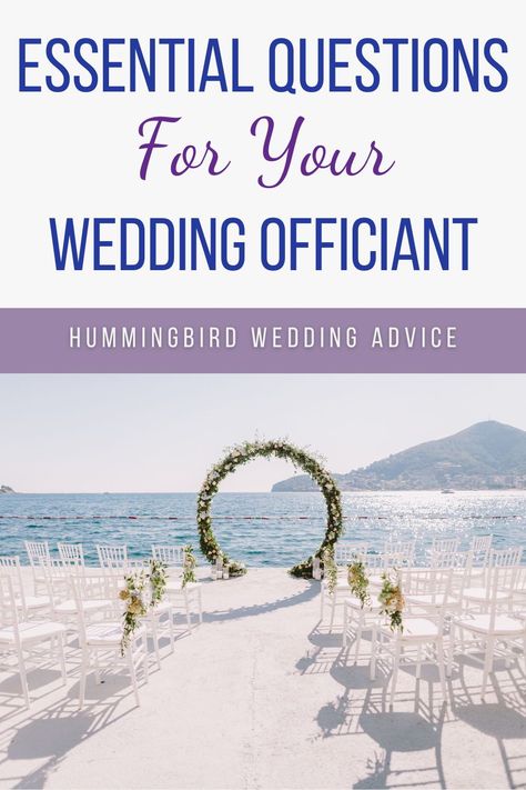 Pretty much every wedding will have an officiant to make it official. If you are having a wedding ceremony, there are some essential questions you should ask your wedding officiant, especially if they are a professional. This post has all the questions you should ask before your wedding so you know exactly how to work with your officiant and make your wedding ceremony amazing. // getting married // bridal // brides // grooms // traditional wedding // celebrant // ceremonies // wedding vendors / How To Officiate A Wedding, Officiant Speech Template, Hummingbird Wedding, Wedding Toss, Wedding Celebrant, Wedding Tools, Wedding Planning On A Budget, Unity Ceremony, Good Morning Beautiful Flowers