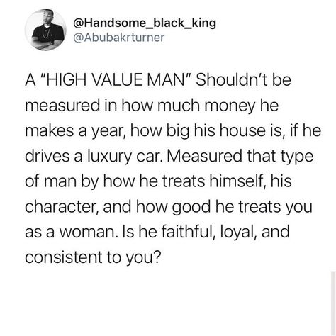 Great Qualities In A Man, Low Value Men Quotes, High Value Man Traits, High Value Men Aesthetic, High Value Man Quotes, My Type Of Man, Provider Man, Partner Manifestation, High Value Men