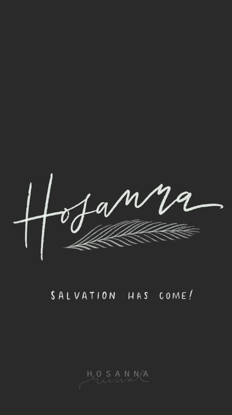 Sunday Scripture, Hosanna In The Highest, Hosanna Revival, Scripture Wallpaper, Scripture Memorization, Bible Verse Background, Memorization, Gods Love Quotes, Sunday Quotes