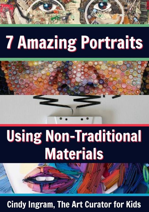 7 Amazing Portraits Using Non-Traditional Materials - Your students will learn how media connects with subject in these portraits using non-traditional materials. Download a free worksheet to analyze the art! Non Traditional Art Materials, Art For High School Students, Amazing Portraits, Art Analysis, High School Art Projects, Identity Project, Mixed Media Art Projects, 8th Grade Art, Middle School Art Projects