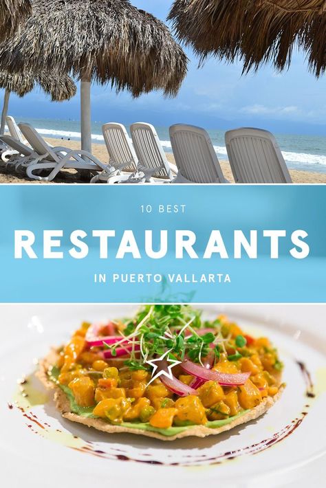 10 Best Restaurants in Puerto Vallarta  Puerto Vallarta is one of the most popular sun destinations in Mexico. Its long beach and great dining make for a great vacation. From fine dining to street food, you can eat well on any budget.  #Restaurants #PuertoVallarta #Mexico #AirTransat #ExperienceTransat Baja Mexico Travel, Puerto Vallarta Mexico Vacation, Moving To Mexico, Mexican Snacks, Baja California Mexico, Mexico Trip, Best Mexican Recipes, Travel Mexico, Work Trip