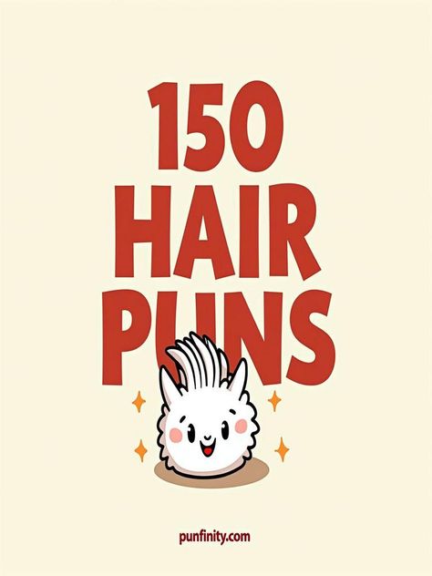 hair puns Hair Puns Humor, Mustache Puns, Hair Jokes, Hairstylist Humor, Hot Curlers, Funny Hair, Funny One Liners, Christmas Puns, Bad Haircut