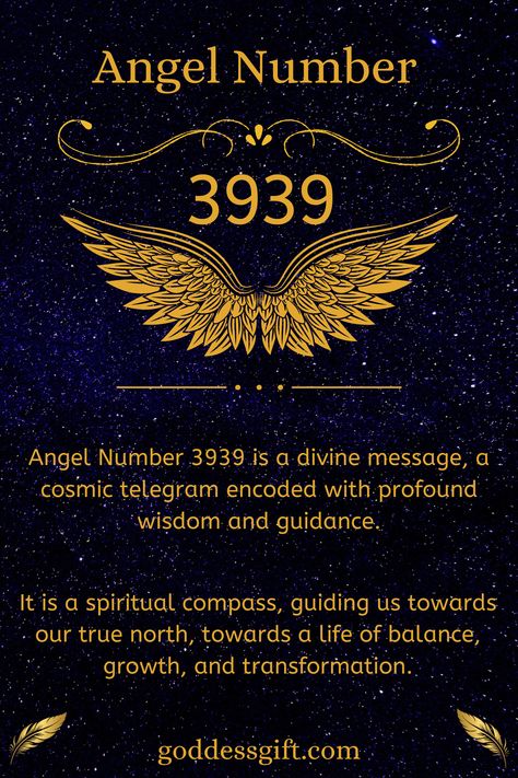 Angel Number 3939 is a divine message, a cosmic telegram encoded with profound wisdom and guidance. Learn more - https://goddessgift.com/angels/3939/ . #AngelNumber3939 #DivineGuidance #Numerology #SpiritualAwakening #Manifestation #ChangeIsGood #GrowthMindset #SpiritualJourney #NumerologyMeaning #AngelMessages #GoddessGift #ManifestYourDreams 3939 Angel Number Meaning, Reality Creation, Angel Number Meaning, Angel Number Meanings, Divine Guidance, Divine Timing, Number Meanings, Angel Messages, Spiritual Enlightenment