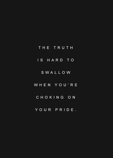 Short Strong Quotes, Ungrateful People, Ego Quotes, Pride Quotes, Selfie Captions, Rare Words, Say That Again, Wise Man, Words Worth