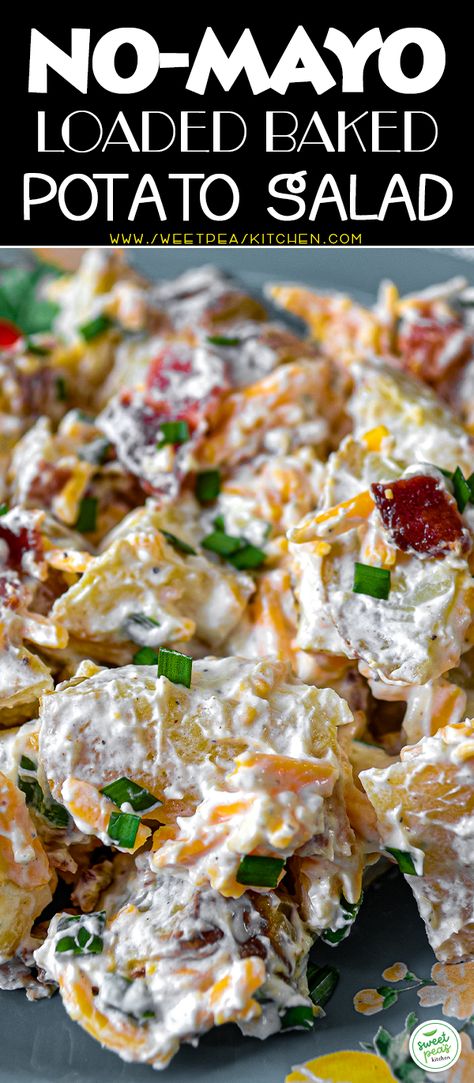 No-Mayo Loaded Baked Potato Salad - Sweet Pea's Kitchen Loaded Baked Potato Salad Recipe, Potato Salad Without Mayo, Baked Potato Salad Recipe, Red Skin Potato Salad, Loaded Potato Salad, Lunch Dishes, Ranch Potato Salad, Loaded Baked Potato Salad, Baked Potato Salad