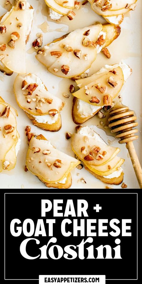 Pear and Goat Cheese Crostini is topped with honey and pecans for an easy yet elegant appetizer that's made in a matter of minutes. Carmelized Pears, Pear Recipes Easy, Honey Appetizers, Cheese Crostini, Toasted Baguette, Goat Cheese Crostini, Goat Cheese Appetizer, Crostini Appetizers, Homemade Appetizer