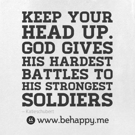 Inspirational quotes about life that will motivate you to not give up. This is a reminder that the Lord gives the hardest battles to His strongest soldiers not to punish them but to mould them. | anavitaskincare.com Quotes About Strength Stay Strong, Quotes About Strength Life, Quotes Of Encouragement, Soldier Quotes, German Soldier, Prayers For Strength, Strong Mom, Strong Feelings, Adventure Quotes