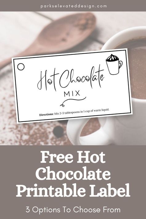 Hot Chocolate Labels Printable, Hot Chocolate Christmas Gift Tags Free Printable, Hot Chocolate Tags Free Printable, Hot Cocoa Tags Free Printables, Hot Cocoa Mug Template Free Printable, Free Hot Chocolate Printables, Hot Cocoa Labels, Hot Cocoa Gift Ideas, Hot Cocoa Mix Gift