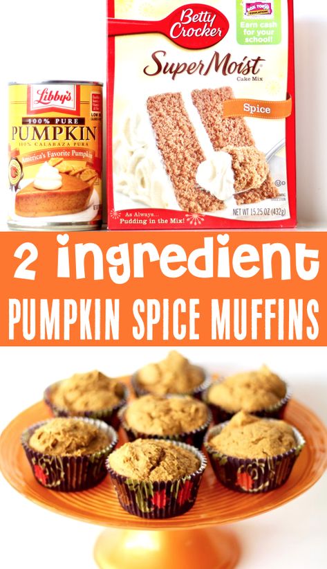 Pumpkin Cake Mix Muffins, Spice Muffins Recipe, Easy Pumpkin Spice Muffins, 2 Ingredient Pumpkin Muffins, Pumpkin Cake Mix, Spice Cake Mix And Pumpkin, Muffins Blueberry, Cake Mix Muffins, Pumpkin Muffins Easy