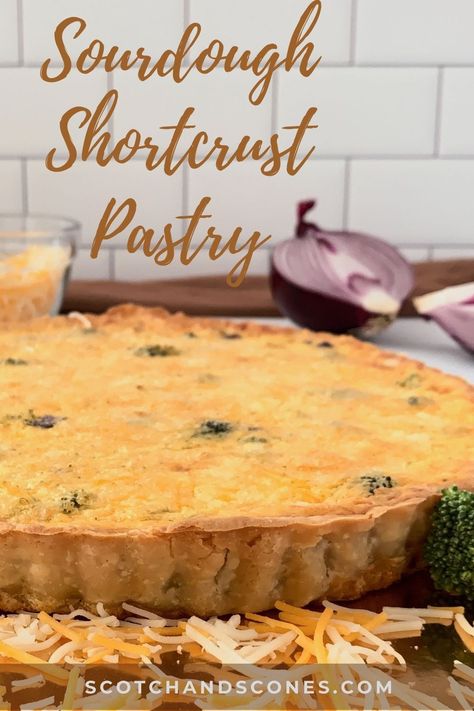 Use Sourdough Starter, Sourdough Pie Crust, Sourdough Starter Discard, Shortcrust Pastry Recipes, Pies And Tarts, Baking Pies, Tarts Crust, Savory Pies, Pastry Crust