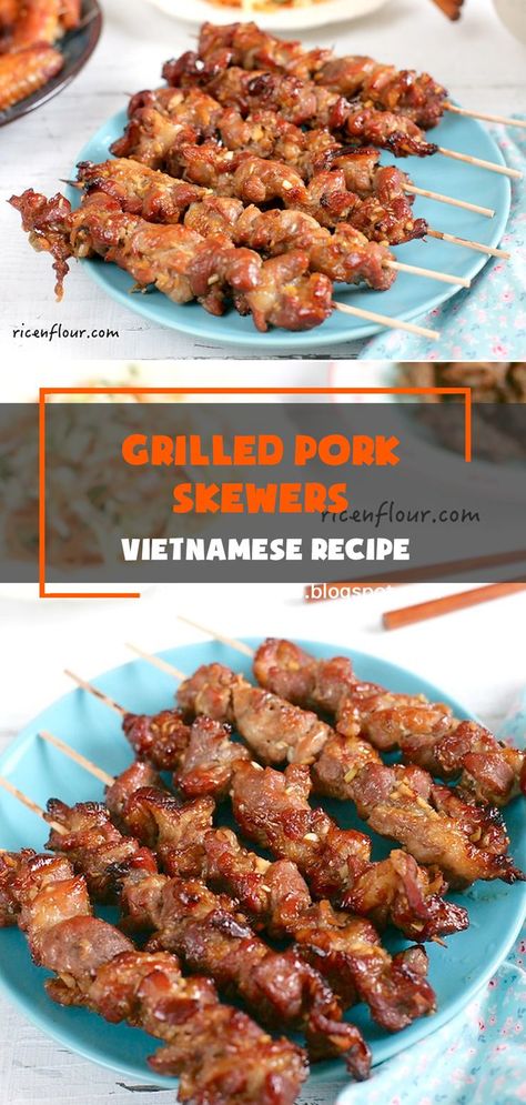 There would always be a pork skewer stall in front of many schools in Vietnam, with the stall owner grilling the skewers on and selling them straight from a small open charcoal grill, because the stall owner knows that no students can resist that mouth-watering aroma after a long day at school or in the early morning hours. #Vietnamese #Recipes #Pork Vietnamese Bbq Pork, Thai Pork Skewers, Vietnamese Pork Skewers, Thai Chicken Skewers Grilled, Thai Pork Skewers Street Food, Pork Skewers, Grilled Pork, Vietnamese Recipes, Pork Belly