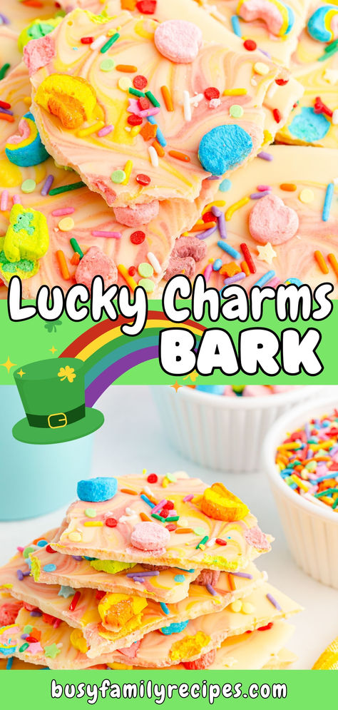 Lucky Charms Bark is the perfect snack for St. Patrick's Day! Only 4 ingredients are needed to make this colorful and whimsical treat! Lucky Charm Treats, Smores Snacks, Lucky Charms Treats, Lucky Charms Marshmallows, White Chocolate Bark, Melting White Chocolate, Chocolate Bark, Lucky Charms, Holiday Food