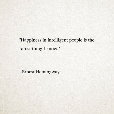 I love how we're both Intelligent. Intelligence is SEXY. Humility is SEXY and Compassion is SEXY. #FeelingHappy Follow Quotes, Fina Ord, Intelligent People, Find Happiness, Motiverende Quotes, Literature Quotes, Ernest Hemingway, Literary Quotes, Poem Quotes