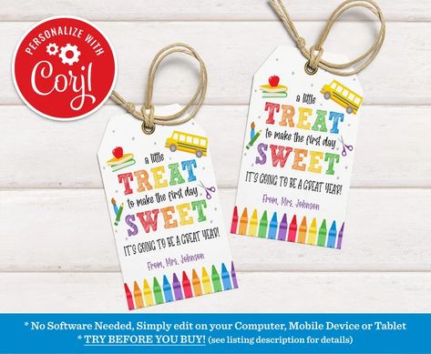 Editable A Little Treat to Make the First Day Sweet Tag - Etsy UK Crayon Design, Printable Favor Tags, School Treats, Color Crayons, End Of School Year, Sweet Messages, Back To School Gifts, Party Items, Free Prints