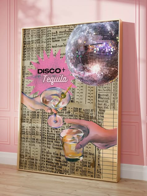 Tequila And Disco, Tequila Wall Art, Pink Disco Aesthetic, Disco And Tequila, Disco Tequila, Bar Cart Aesthetic, Girly Bar Cart, Tequila Poster, Tequila Art