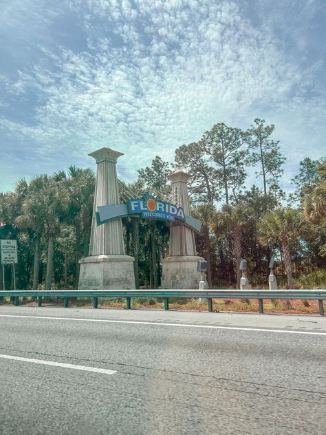 Florida Sign Aesthetic, Florida Welcome Sign, Central Florida Aesthetic, Welcome To Florida Sign, Orlando Aesthetic, Florida Sign, Welcome To Florida, Miss Florida, Florida Holiday