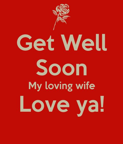 Get Well Soon My Love, Loving Wife, Castle Tv Shows, Castle Tv, Love Ya, Get Well Soon, Love Images, Get Well, My Love