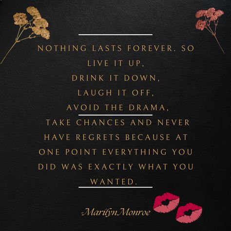 By Marilyn Monroe Maryland Monroe Quotes, Maryland Monroe, Marilyn Quotes, Marilyn Monroe Quotes, Nothing Lasts Forever, Senior Quotes, Famous Quotes, Marilyn Monroe, Maryland