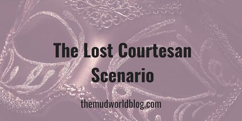 The Lost Courtesan is a fantasy scenario of deception, betrayal, and action in five short scenes for a roleplaying game adventure or a story. Story Hooks, Writing Stories, Fantasy Literature, Dnd Ideas, Pathfinder Rpg, Game Board, Geek Culture, The Missing, Self Publishing