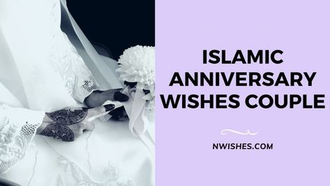 If any of your Muslim friends or relatives is getting married or celebrating a wedding anniversary, you should wish them a good future. Send them duas and congratulate them on a successful Nika. Nikkah Anniversary Wishes For Husband, Islamic Anniversary Wishes For Couple, Wishes For Married Couple, Muslim Birthday Wishes, Anniversary Card Messages, Best Anniversary Wishes, Anniversary Wishes For Parents, Anniversary Wishes For Sister, Anniversary Wishes Message