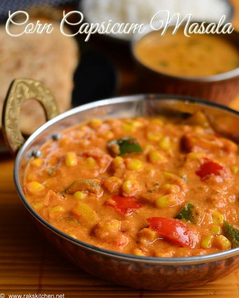 corn-capsicum-masala-recipe Capsicum Recipe, Capsicum Recipes, Vegetarian Treats, Vegetarian Gravy, Pescetarian Recipes, North Indian Recipes, Punjabi Food, Eggless Baking, Veg Dishes