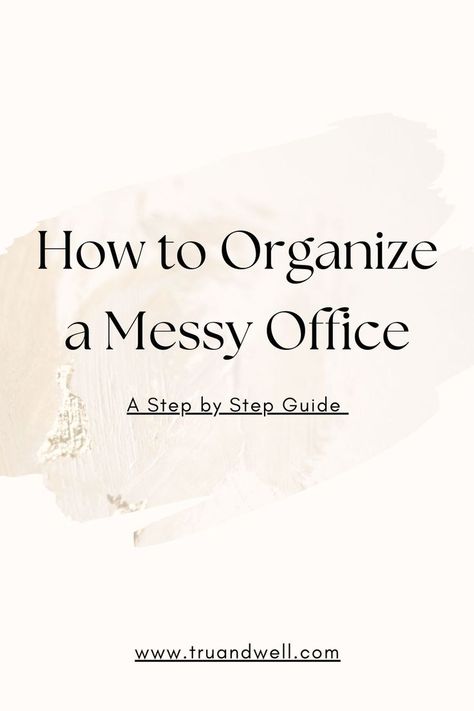 how to organize a messy office, a step by step guide Messy Workspace, Messy Office, Chaos To Order, Cluttered Desk, Office Transformation, Office Hacks, Clean Desk, Declutter And Organize, Organize Declutter