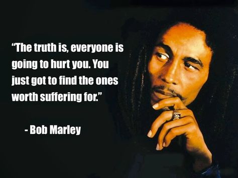 Best Philosophical Quotes, Bob Marley Love Quotes, Best Bob Marley Quotes, Philosophical Quotes About Life, Marley Quotes, Lifestyle Entrepreneur, Famous Quotes About Life, Bear Quote, Bob Marley Quotes